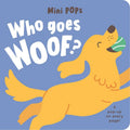 PREORDER Mini Pops - Who Goes Woof?